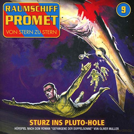 Raumschiff Promet: Folge 9-Sturz Ins Pluto-Hole [CD]