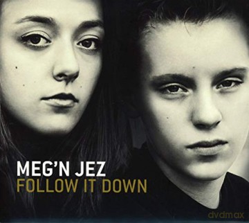 Meg'n Jez: Follow It Down [CD]