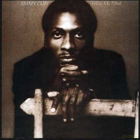 Jimmy Cliff: Follow My Mind [CD]