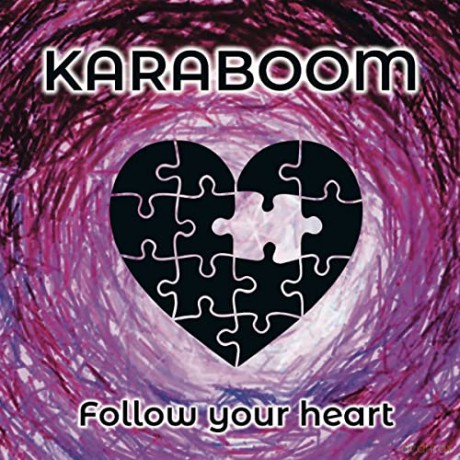 Karaboom: Follow Your Heart [CD]