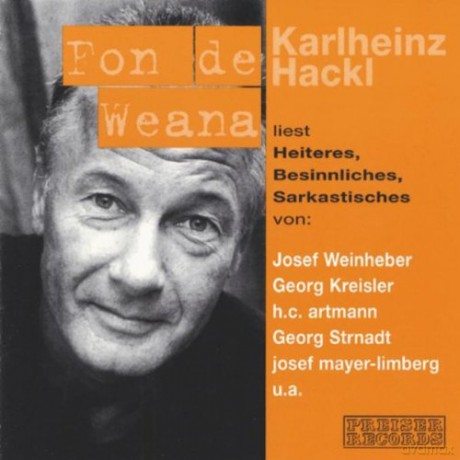 Karlheinz Hackl: Fon De Weana s [CD]