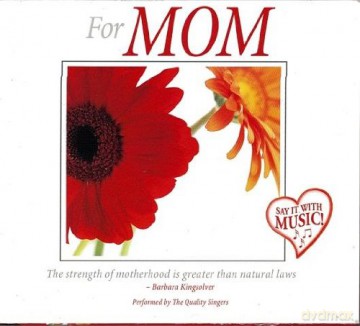 Quality Singers: For Mom [CD]