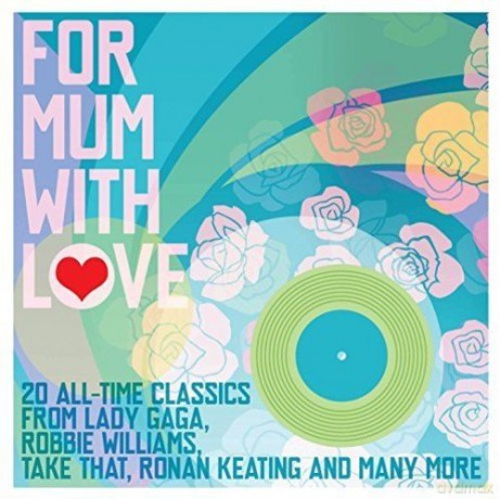 For Mum With Love [CD]