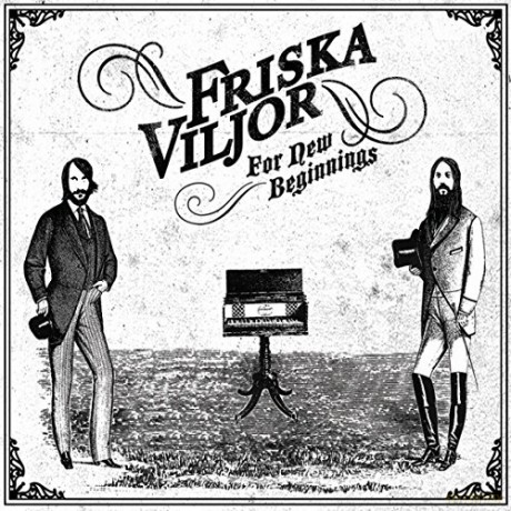 Friska Viljor: For New Beginnings [CD]