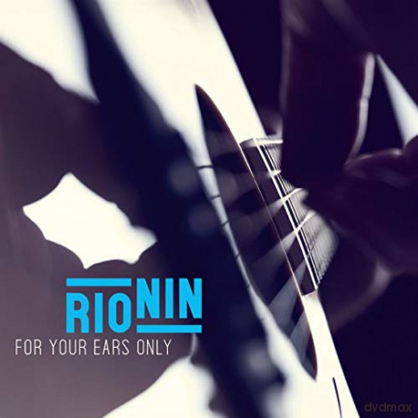 Rio Nin: For Your Ears Only [CD]