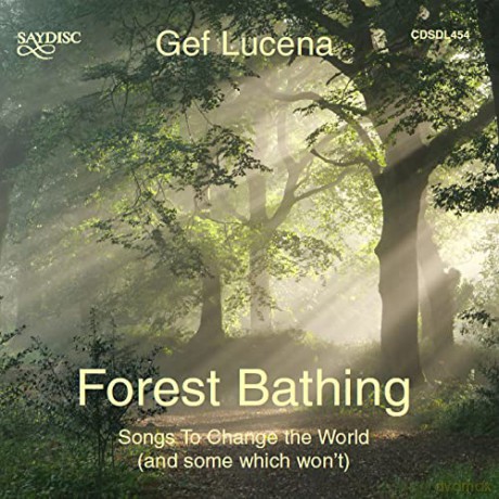 Gef Lucena: Forest Bathing [CD]
