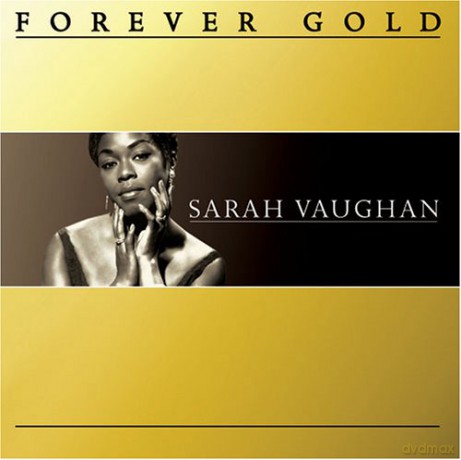 Vaughan Sara: Forever Gold: Sara Vaughan [CD]