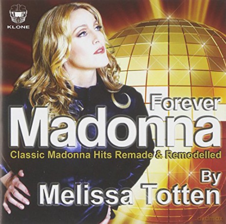 Melissa Totten: Forever madonna [2CD]
