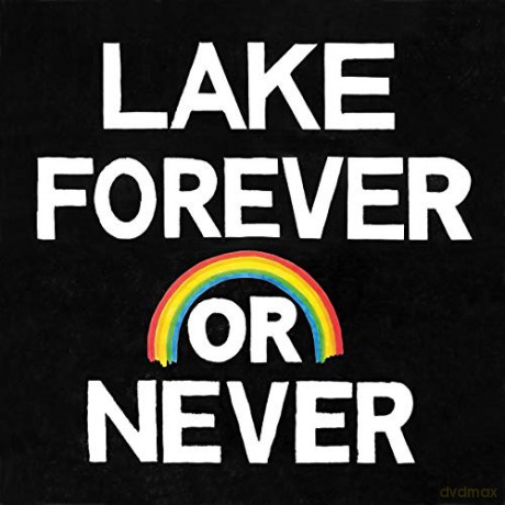 Lake (Us): Forever Or Never [CD]