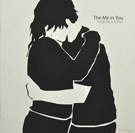 The Me In You: Forgotten Clothes [CD]