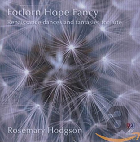 Hodgson Rosemary: Forlorn Hope Fancy [CD]