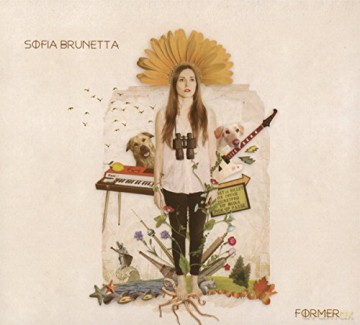 Sofia Brunetta: Former [CD]