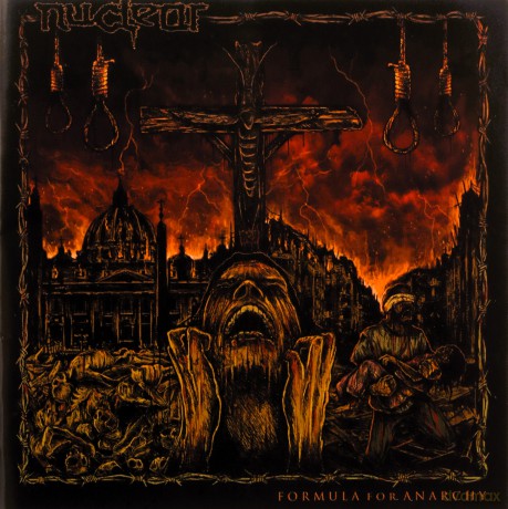 Nuclear: Formula For Anarchy [CD]