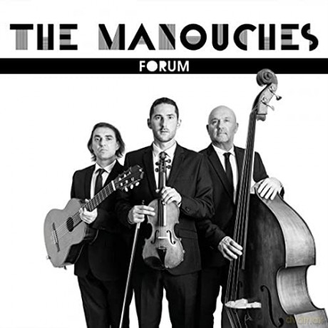 The Manouches: Forum [CD]