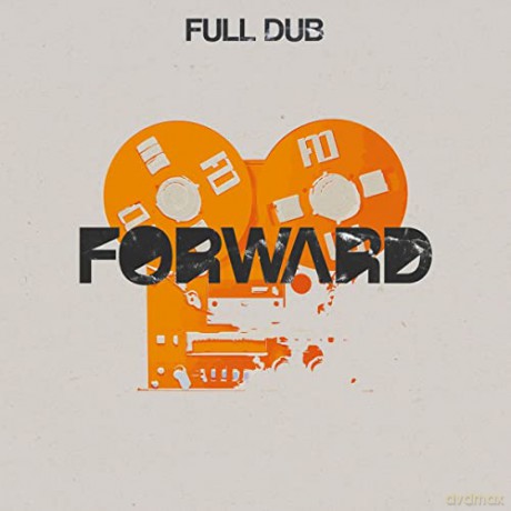 Full Dub: Forward [CD]