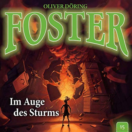 Oliver Doering: Foster 15-Im Auge Des Sturms [CD]