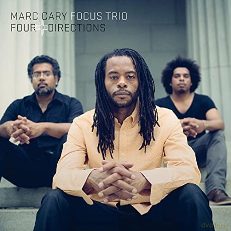Marc Cary Focus Trio: Four Directions [CD]