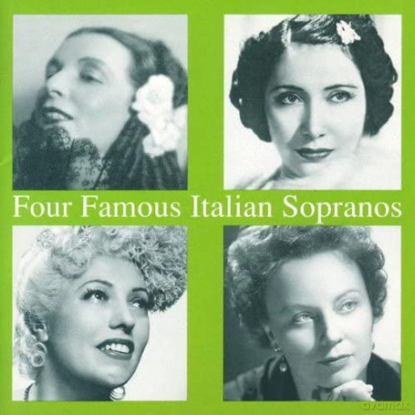 Oltrabella/Favero/Tassinari/Olivero: Four Famous Italian Sopranos [CD]