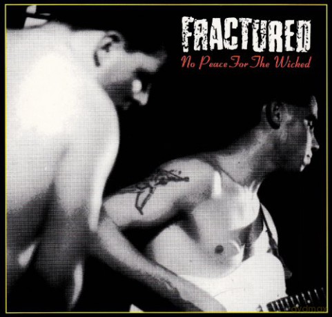 Fractured: Fractured - No Peace For The Wicked [2CD]