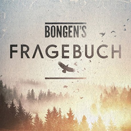 Bongens: Fragebuch [CD]