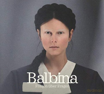 Balbina: Fragen Über Fragen [CD]