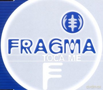 Fragma-Toca Me -Cds- [CD]