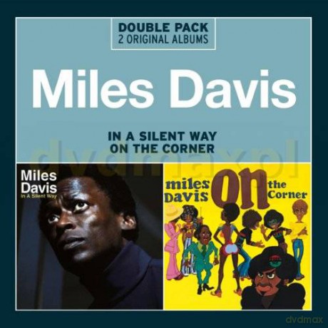Miles Davis: In A Silent Way/On The Corner [2CD]