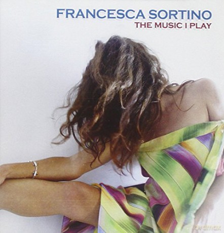 Francesca Sortini-Music I Play [CD]