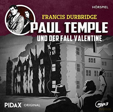 Francis Durbridge: Francis Durbridge: Paul Temple Und Der Fall Valent [CD]