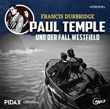 Francis Durbridge: Francis Durbridge: Paul Temple Und Der Fall Westfi [CD]