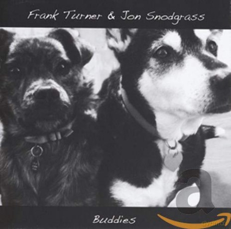 Frank Turner: Frank Turner / And Jon Snodgrass-Buddies [CD]