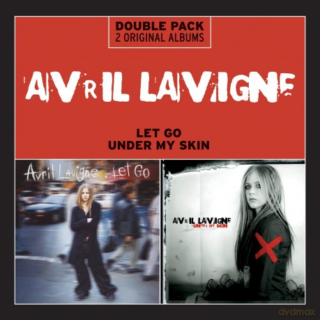 Avril Lavigne: Let Go/Under My Skin [2CD]