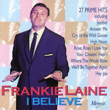 Frankie Laine-I Believe [CD]