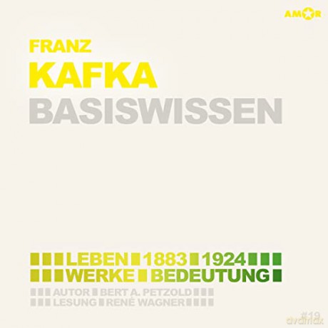 René Wagner: Franz Kafka - Basiswissen [2CD]
