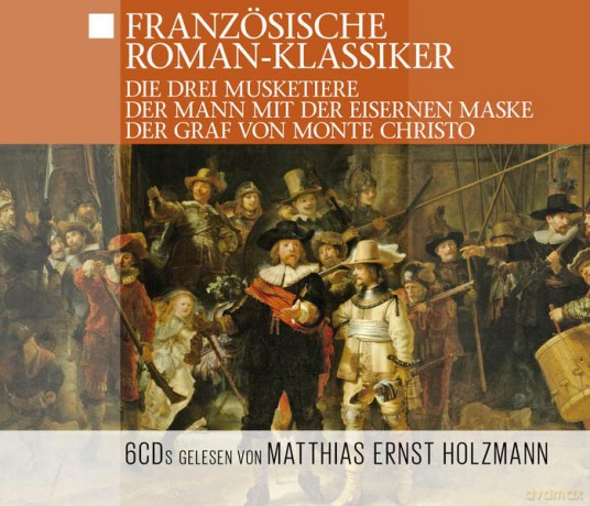 Gelesen Von Matthias Ernst Holzmann: Französische Roman-Klassiker [6CD]