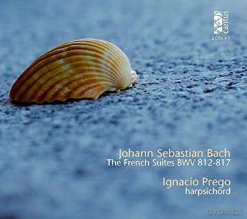 Ignacio Prego: Französische Suiten Bwv 812-817 [2CD]