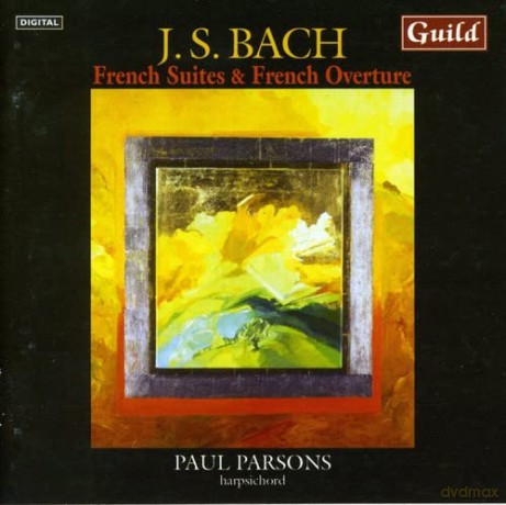 Paul Parsons: Französische Suiten und Ouvertüren [2CD]