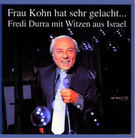 Fredi Durra: Frau Kohn Hat Sehr Gelacht... [CD]