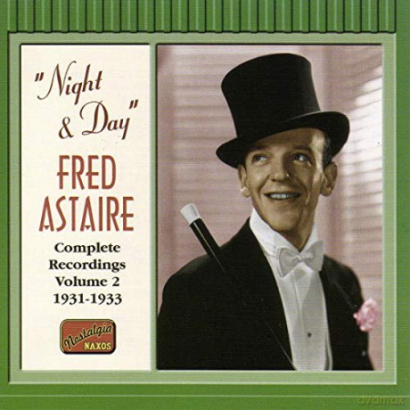 Fred Astaire: FRED ASTAIRE Vol.2:Night & Day [CD]