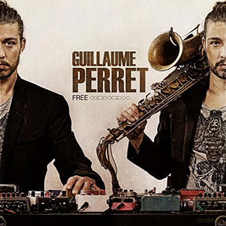 Guillaume Perret: Free [CD]