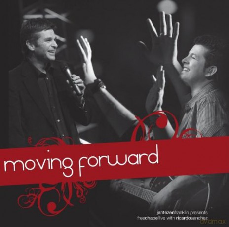 Free Chapel Live-Moving Forward [CD]