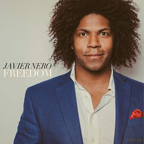 Javier Nero: Freedom [CD]