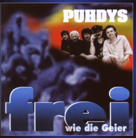 Puhdys: Frei Wie Die Geier [CD]
