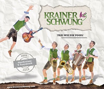 Krainerschwung: Frei Wie Ein Vogel [CD]