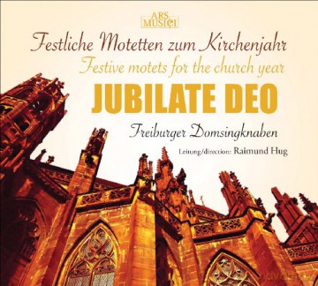 Freiburger Domsingknaben: Freiburger Domsingknaben - Jubliate Deo [CD]