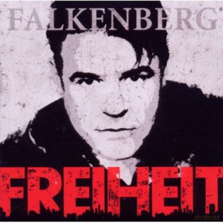 Falkenberg: Freiheit [CD]