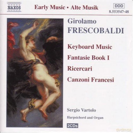 Sergio Vartolo: FRESCOBALDI: Fantasie Book I [2CD]