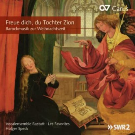Speck/Vocalensemble Rastatt/Bernius/Erb/Kobow: Freue Dich,Du Tochter Zion-Barockm.Zu Weihn. [CD]