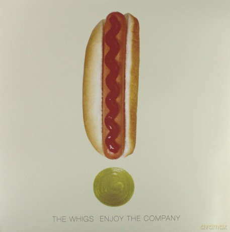 The Whigs: Enjoy The Company [WINYL]