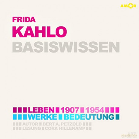 Cora Hillekamp: Frida Kahlo - Basiswissen [CD]